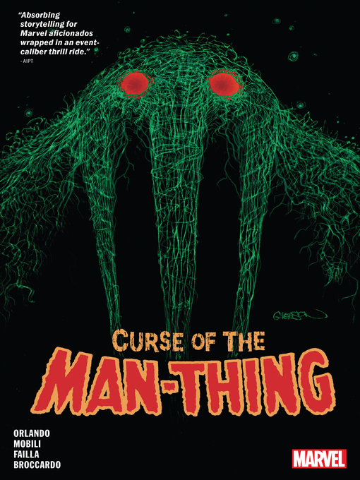 Title details for Curse Of The Man-Thing by Steve Orlando - Available
